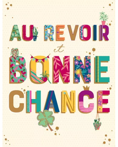 Carte A4 Au revoir et Bonne chance
