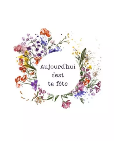 Carte A4 - Aujourd'hui c'est ta fête